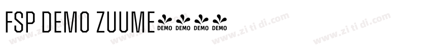 FSP DEMO Zuume字体转换
